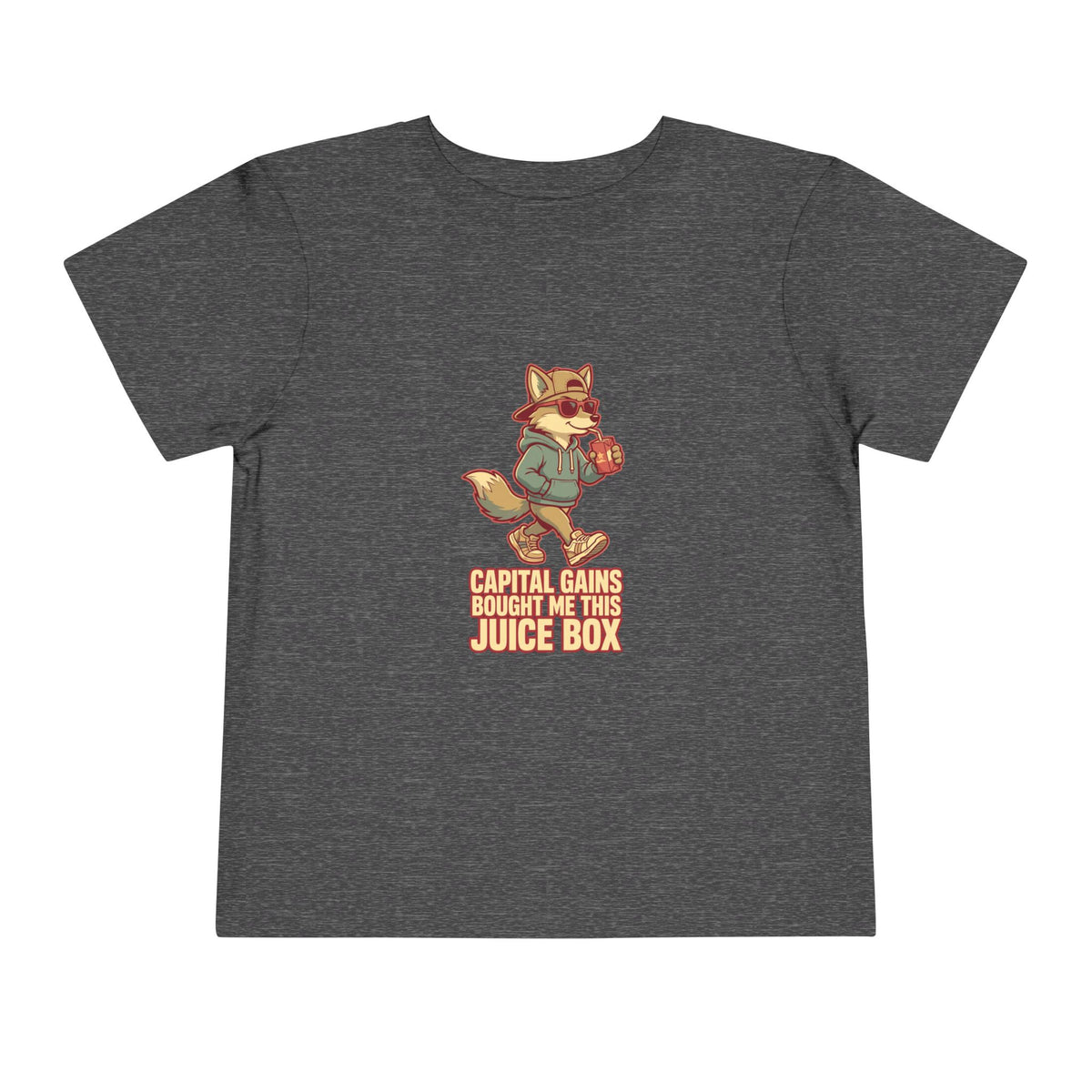 CAPITAL GAINS BOUGHT ME THIS JUICE BOX. Toddler Tee