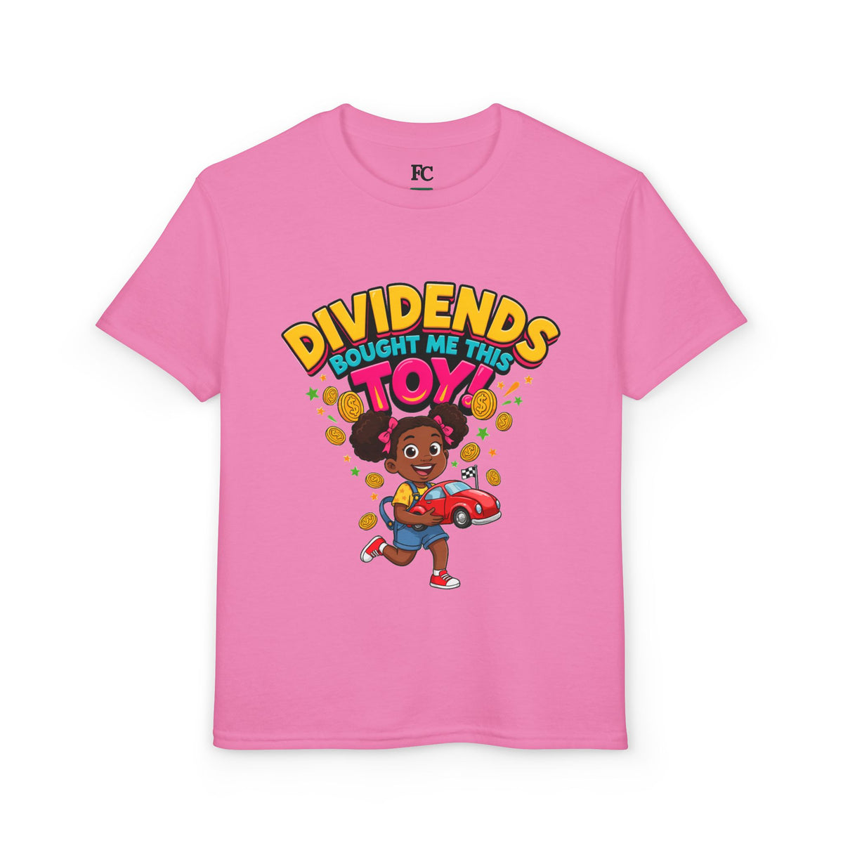 DIVIDENDS BOUGHT ME THIS TOY. Girls' Youth Tee | Funny Finance Kids Clothing
