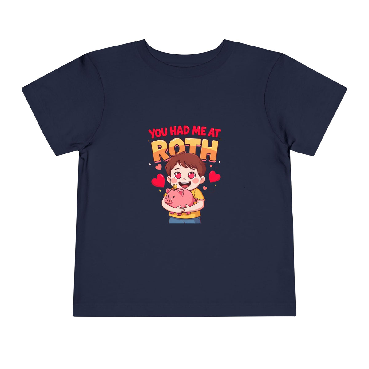 YOU HAD ME AT ROTH. Boys' Toddler Tee | Funny Finance Kids Clothing