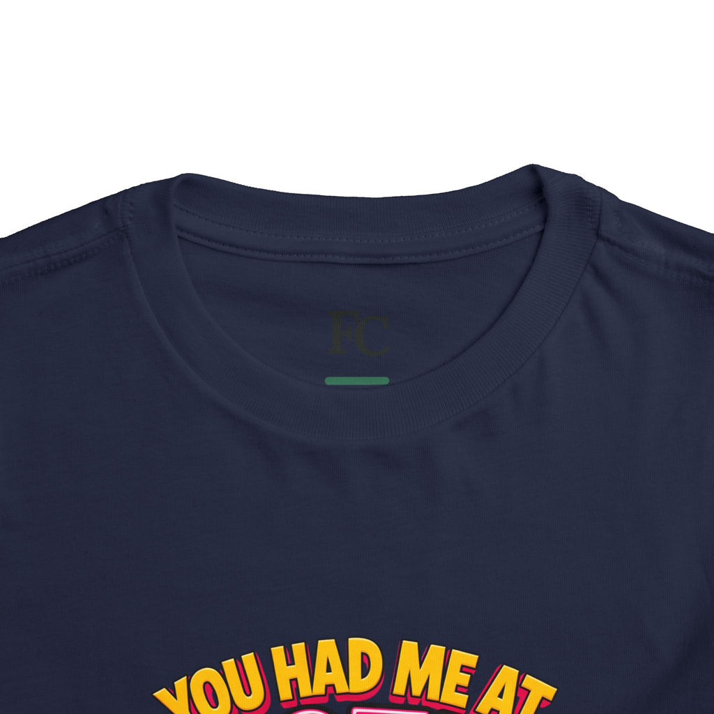 YOU HAD ME AT ROTH. Girls' Toddler Tee | Funny Finance Kids Clothing
