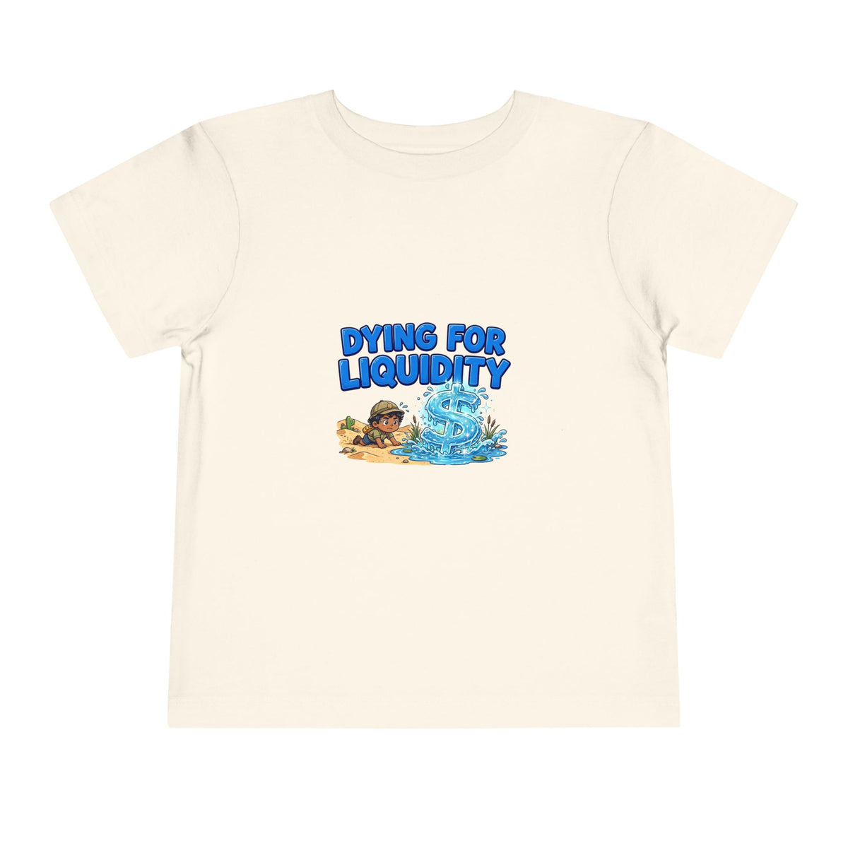 DYING FOR LIQUIDITY. Boys' Toddler Tee | Funny Finance Kids Clothing
