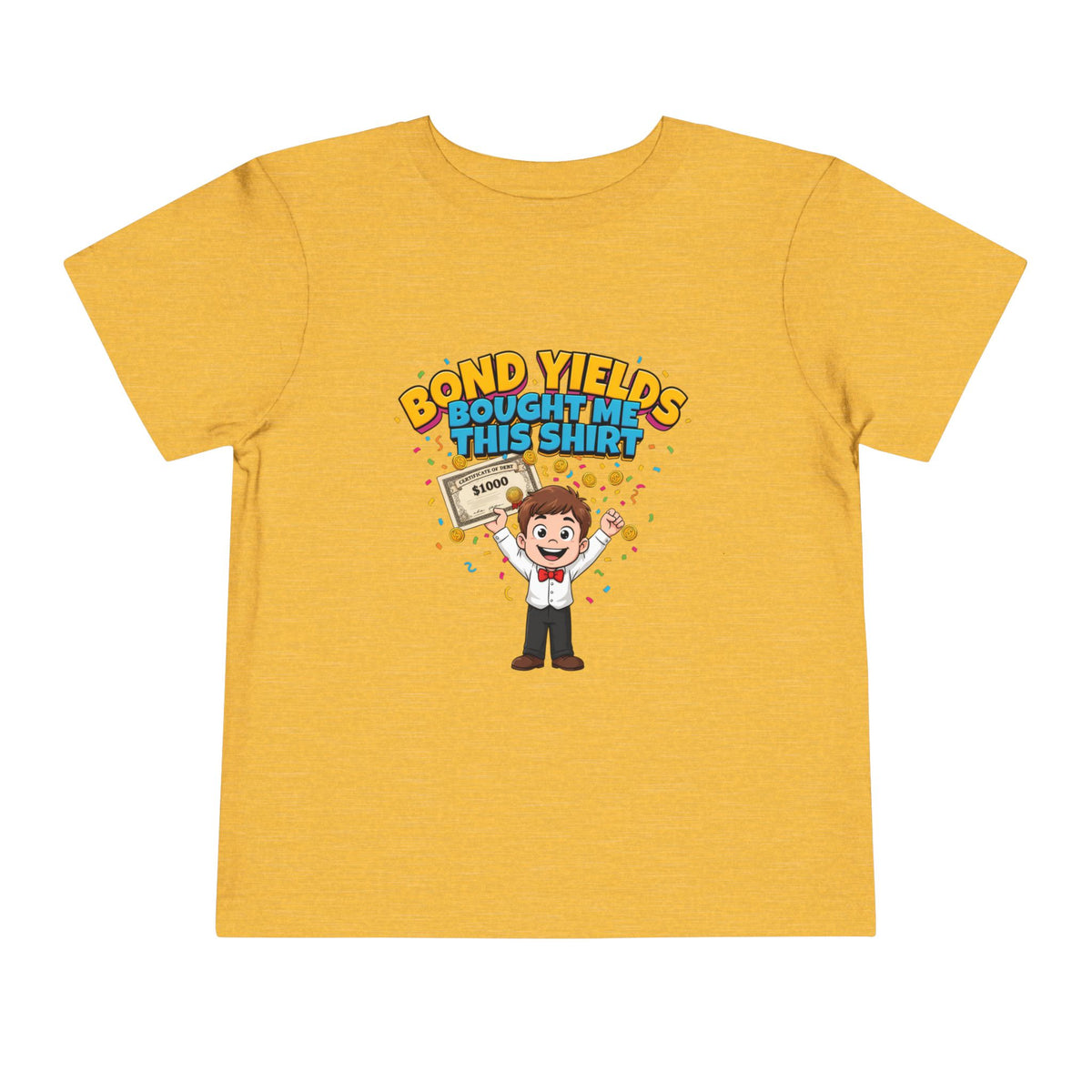 BOND YIELDS BOUGHT ME THIS SHIRT. Boys' Toddler Tee | Funny Finance Kids Clothing
