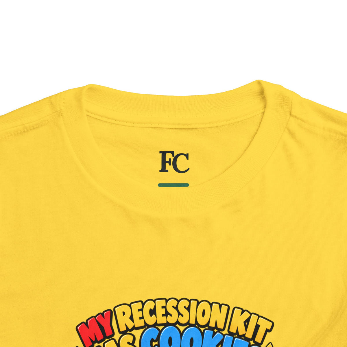 MY RECESSION KIT HAS COOKIES. Toddler Tee | Funny Finance Kids Clothing