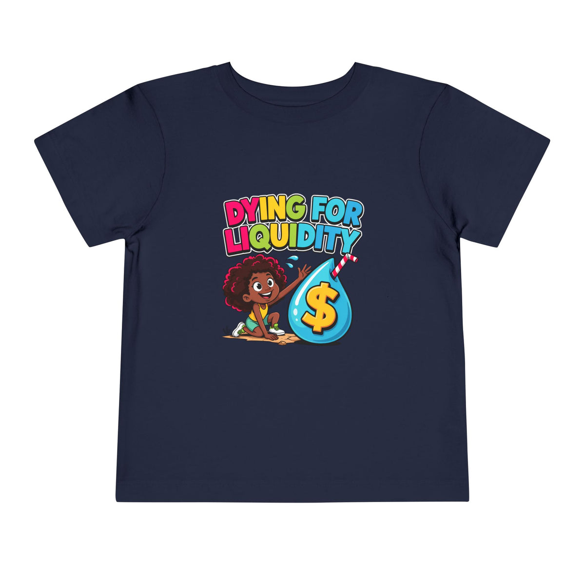 K-SHAPED ECONOMY? I'M STILL ON COLORS AND SHAPES. Girls' Toddler Tee | Funny Finance Kids Clothing