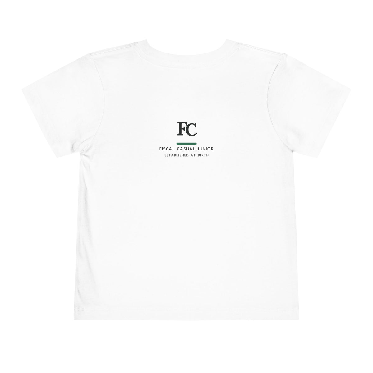 EAT. SLEEP. INVEST. REPEAT. Fiscal Casual Junior toddler tee, back view