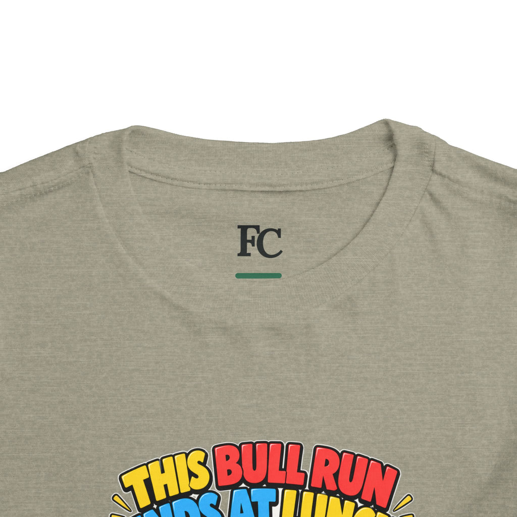THIS BULL RUN ENDS AT LUNCH. Toddler Tee | Funny Finance Kids Clothing