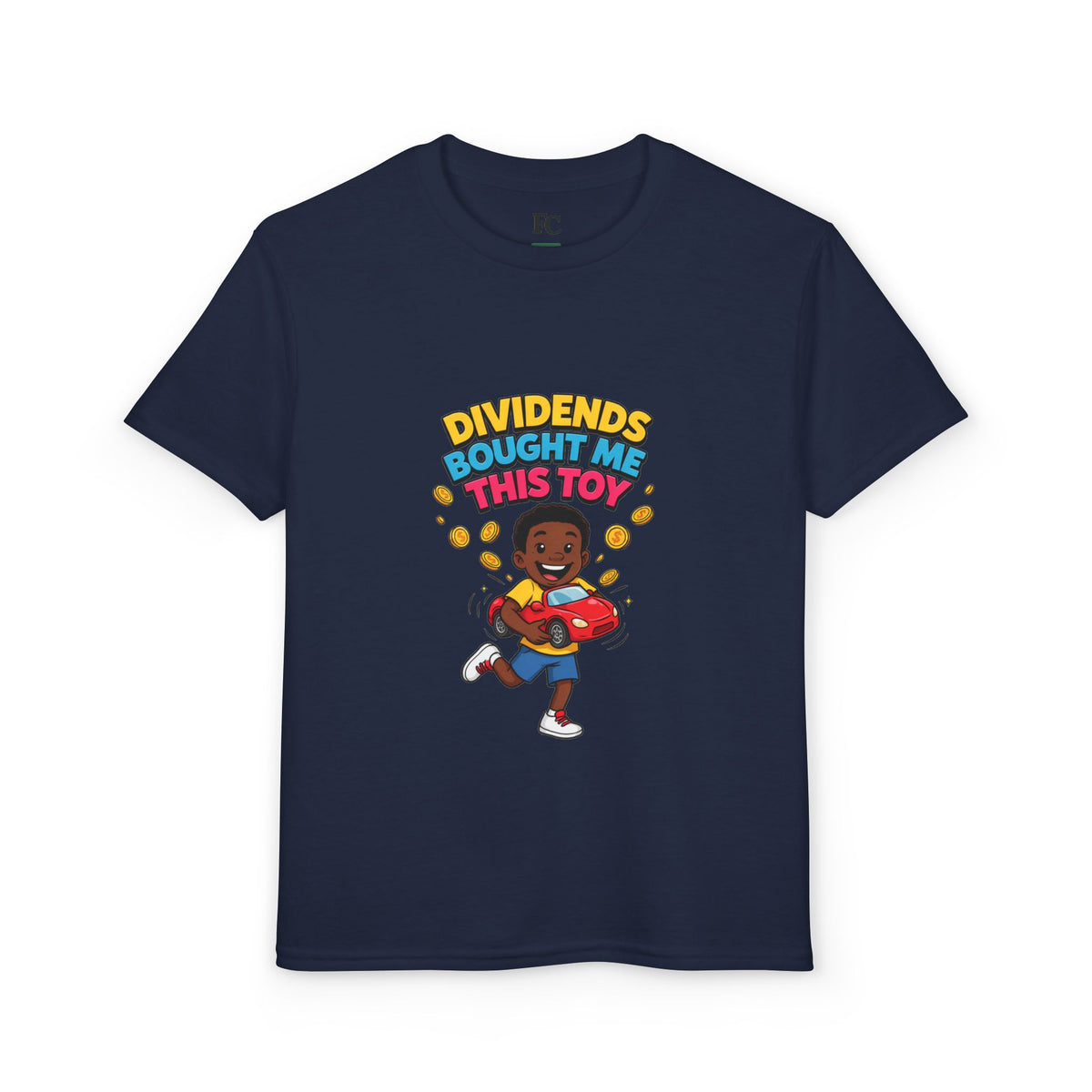DIVIDENDS BOUGHT ME THIS TOY. Boys' Youth Tee | Funny Finance Kids Clothing