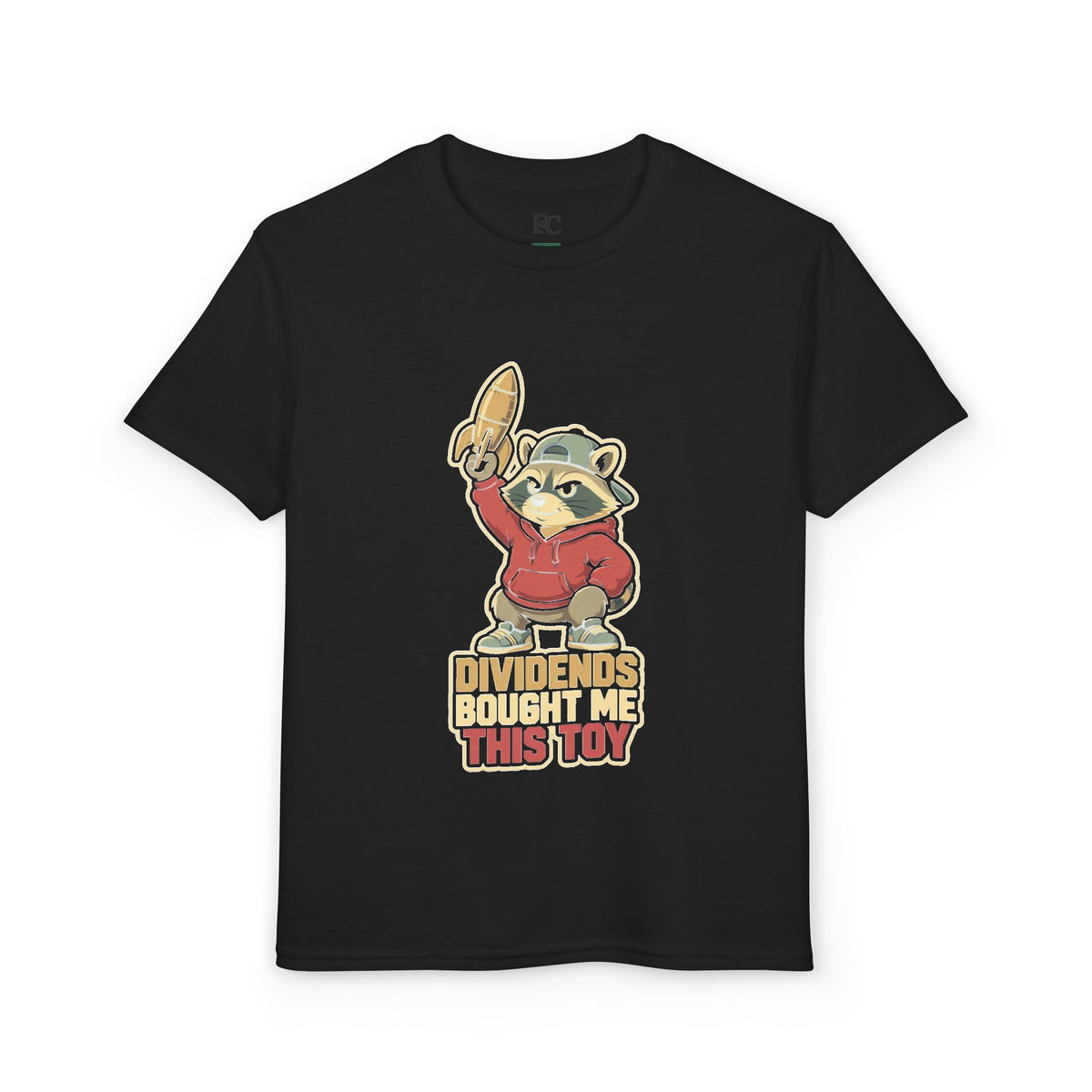 DIVIDENDS BOUGHT ME THIS TOY. Youth Tee