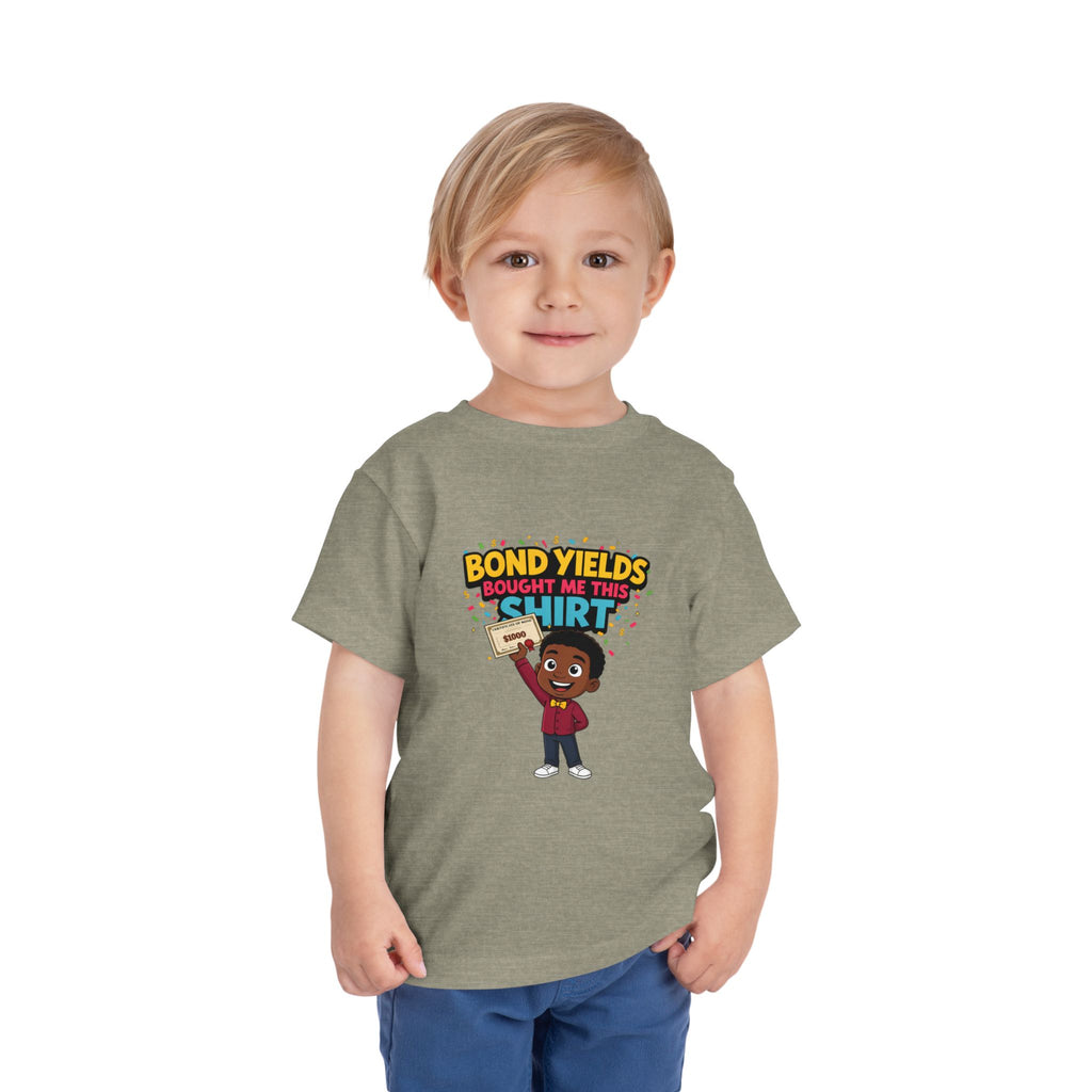 BOND YIELDS BOUGHT ME THIS SHIRT. Boys' Toddler Tee | Funny Finance Kids Clothing
