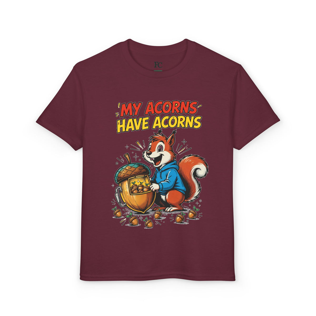 MY ACORNS HAVE ACORNS. Youth Tee | Funny Finance Kids Clothing