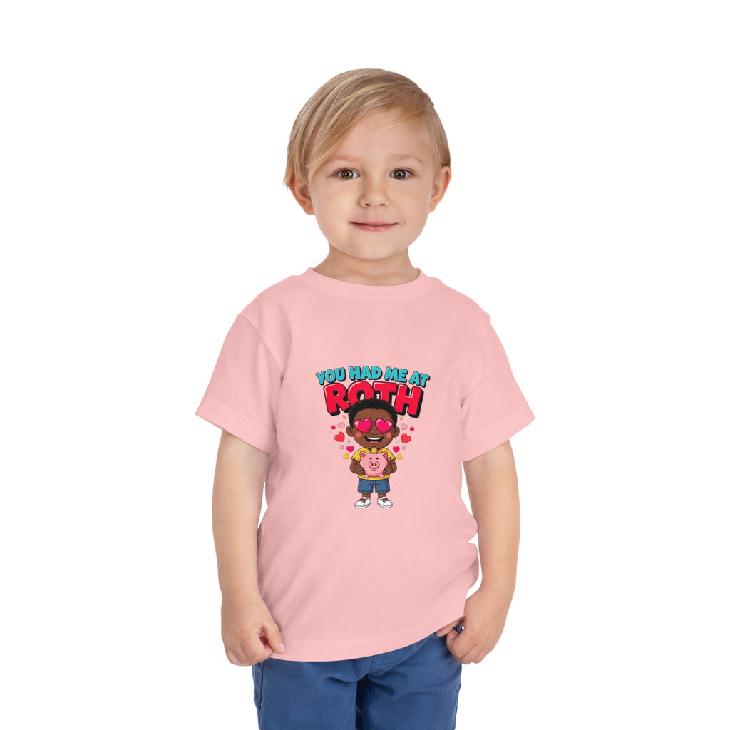 YOU HAD ME AT ROTH. Boys' Toddler Tee | Funny Finance Kids Clothing