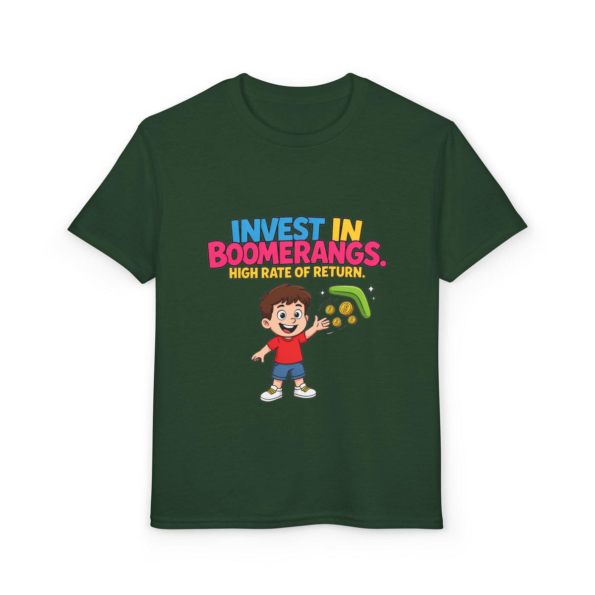 INVEST IN BOOMERANGS. HIGH RATE OF RETURN. Boys' Youth Tee | Funny Finance Kids Clothing