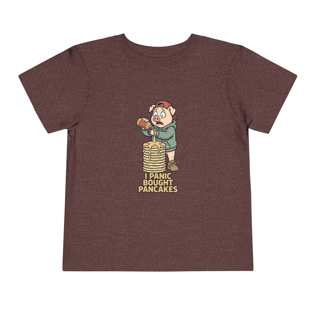 I PANIC BOUGHT PANCAKES. Toddler Tee
