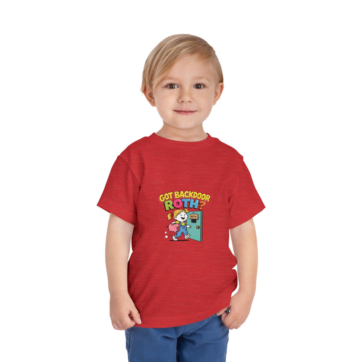 GOT BACKDOOR ROTH? Girls' Toddler Tee | Funny Finance Kids Clothing