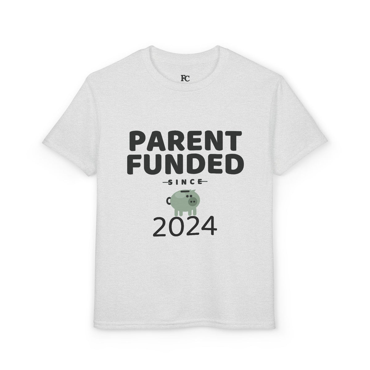 PARENT FUNDED SINCE [YEAR]. Youth Tee | Personalized Funny Finance Kids Shirt