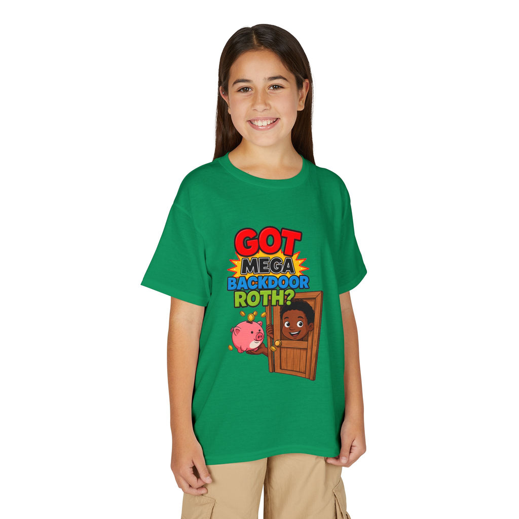 GOT MEGA BACKDOOR ROTH? Boys' Youth Tee | Funny Finance Kids Clothing