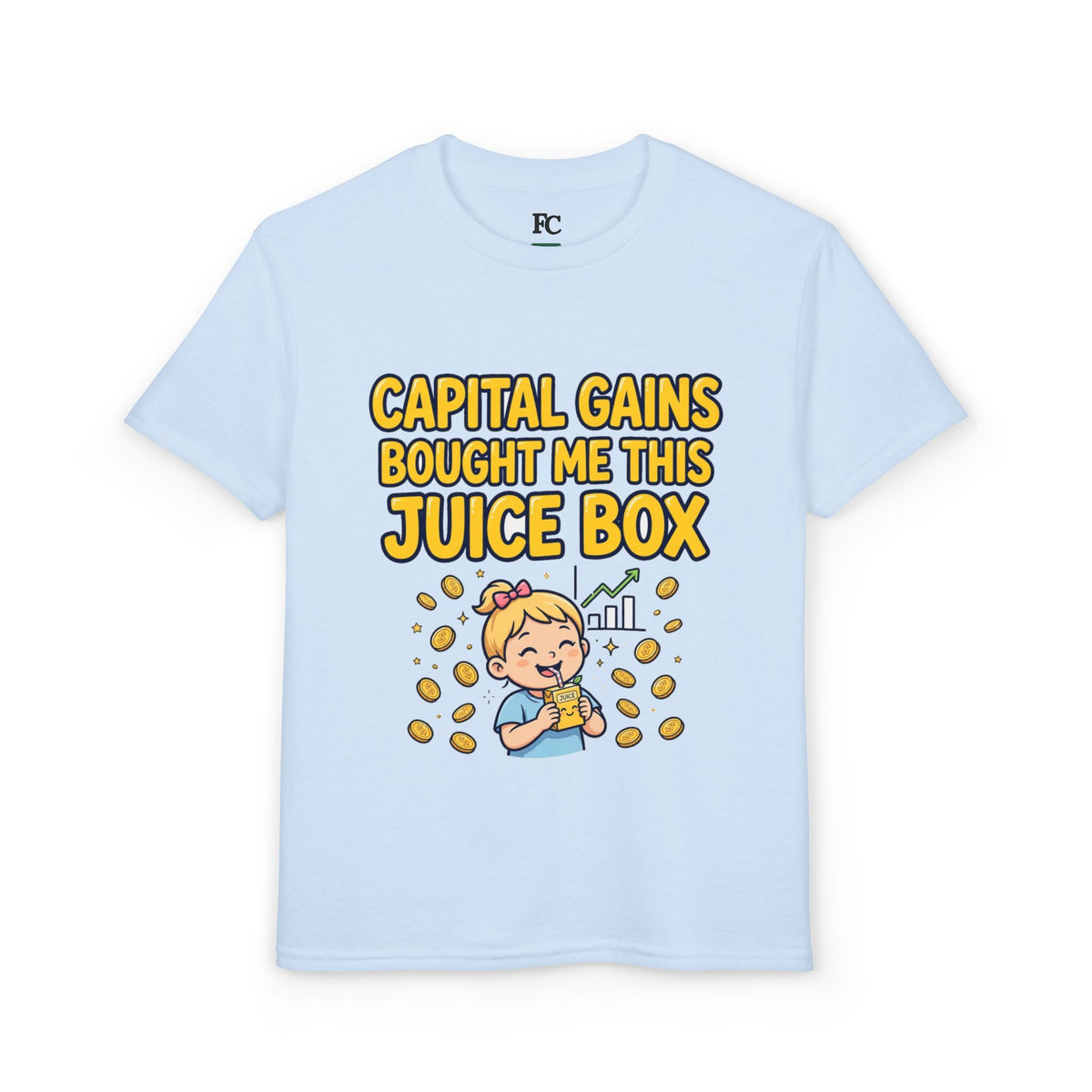 CAPITAL GAINS BOUGHT ME THIS JUICE BOX. Girls' Youth Tee | Funny Finance Kids Clothing