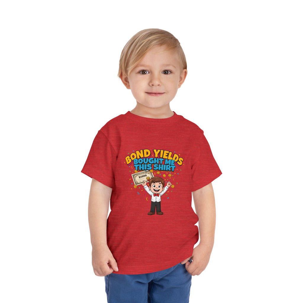 BOND YIELDS BOUGHT ME THIS SHIRT. Boys' Toddler Tee | Funny Finance Kids Clothing