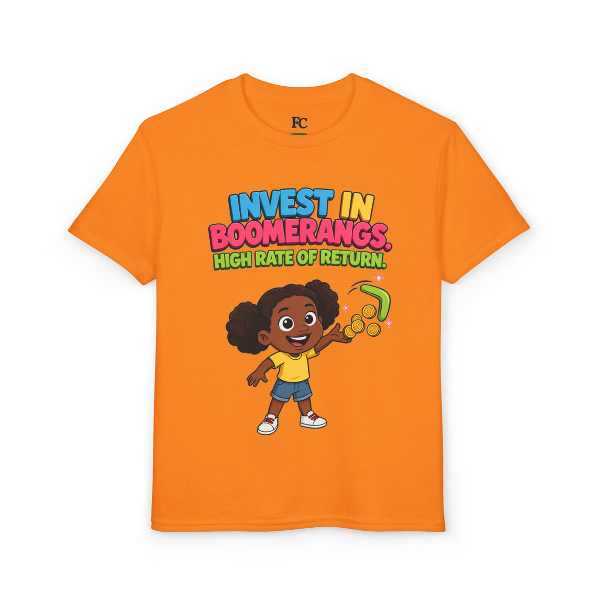 INVEST IN BOOMERANGS. HIGH RATE OF RETURN. Girls' Youth Tee | Funny Finance Kids Clothing