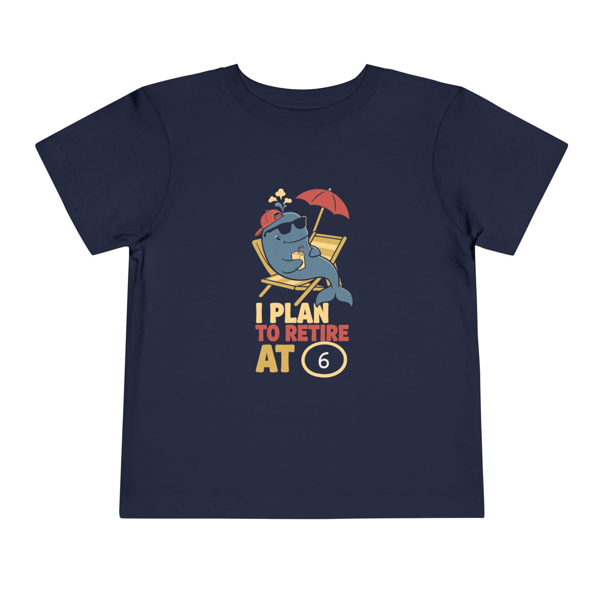I PLAN TO RETIRE AT [AGE]. Toddler Tee | Personalized Funny Finance Kids Shirt