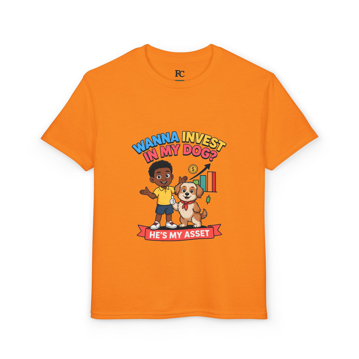 WANNA INVEST IN MY DOG? HE'S MY ASSET. Boys' Youth Tee | Funny Finance Kids Clothing