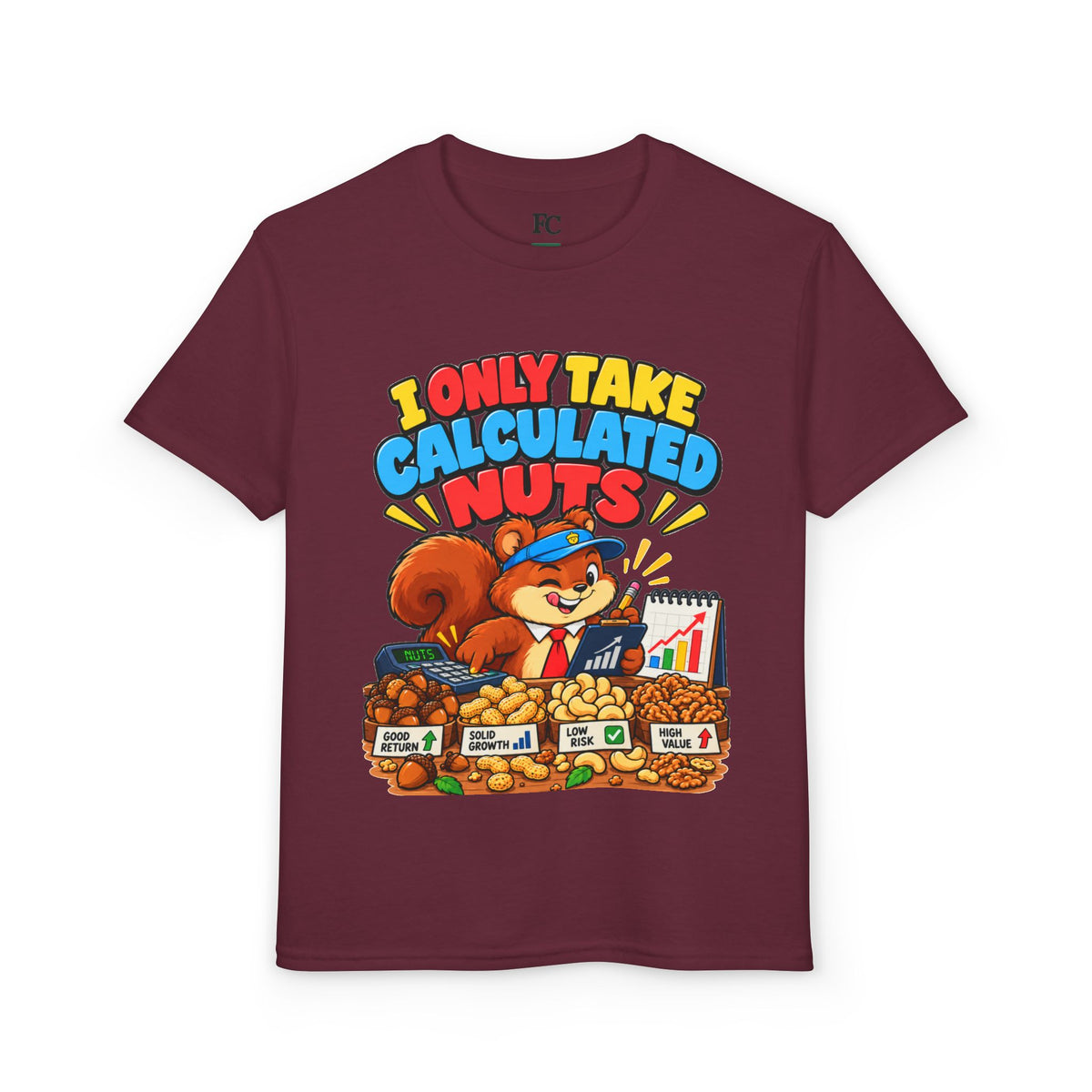 I ONLY TAKE CALCULATED NUTS. Youth Tee | Funny Finance Kids Clothing