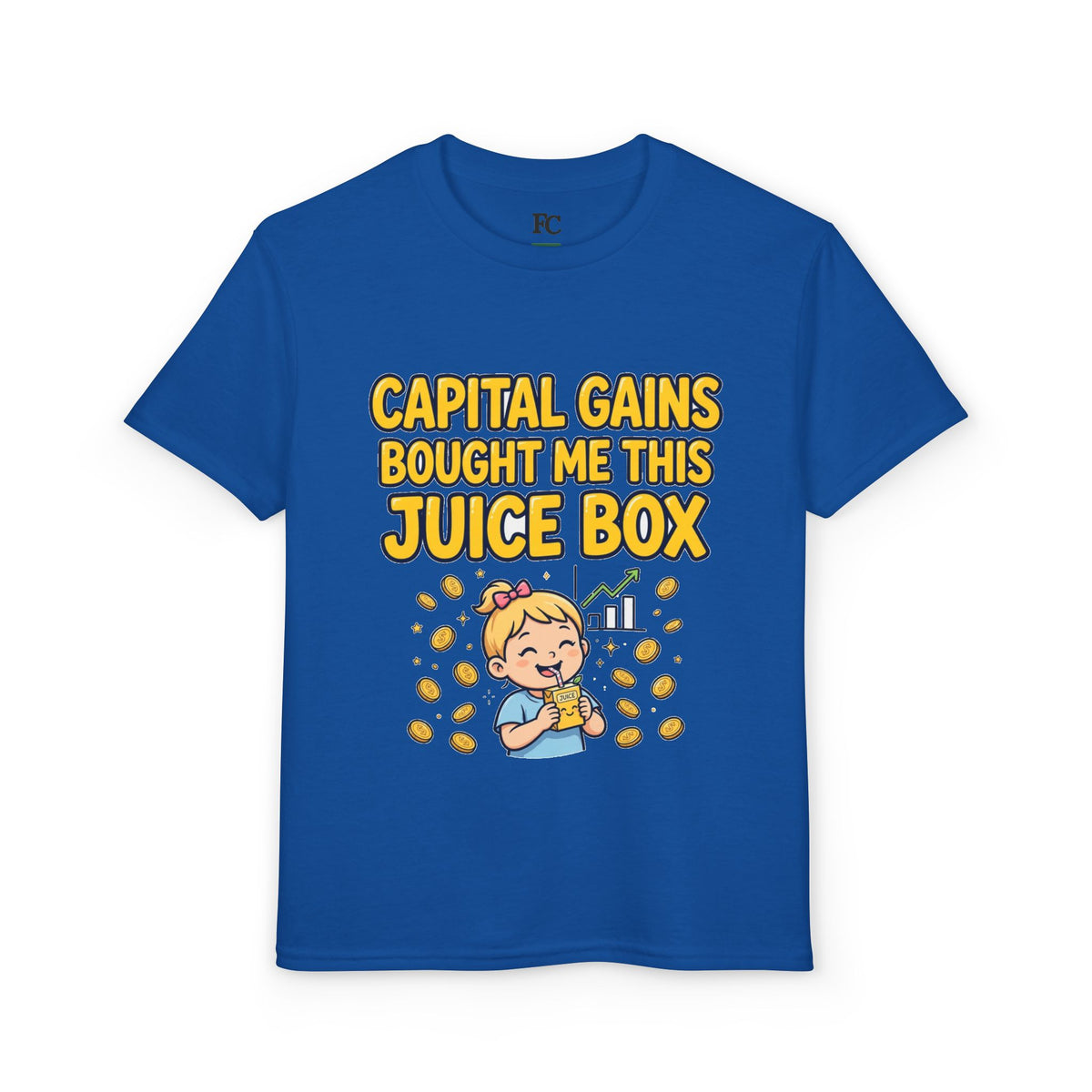 CAPITAL GAINS BOUGHT ME THIS JUICE BOX. Girls' Youth Tee | Funny Finance Kids Clothing