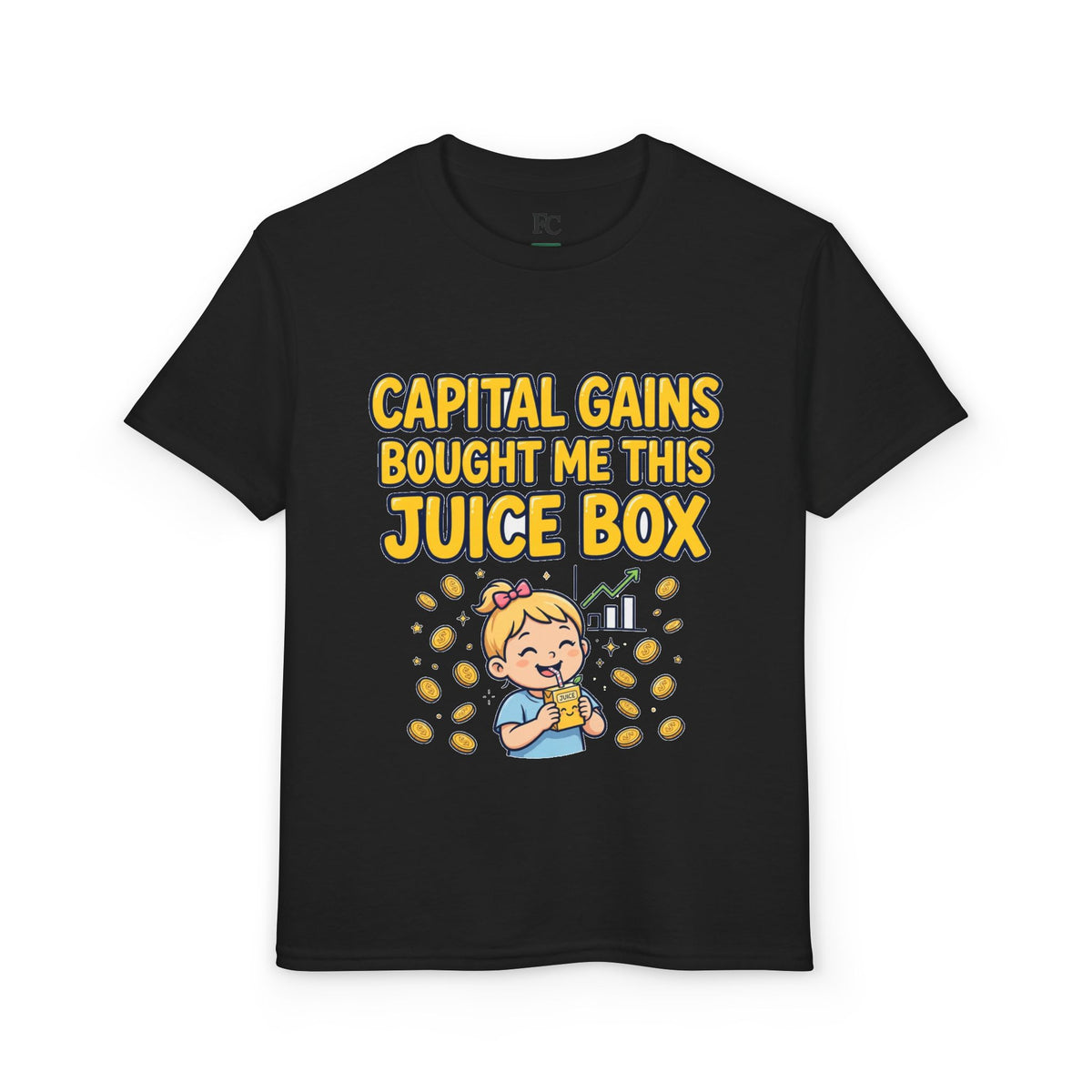 CAPITAL GAINS BOUGHT ME THIS JUICE BOX. Girls' Youth Tee | Funny Finance Kids Clothing