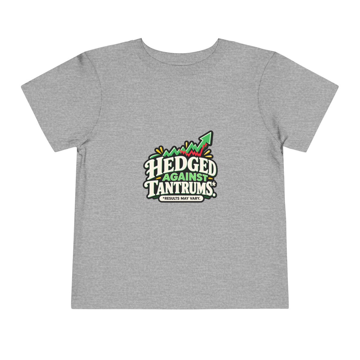 HEDGED AGAINST TANTRUMS. Toddler Tee | Funny Finance Kids Clothing