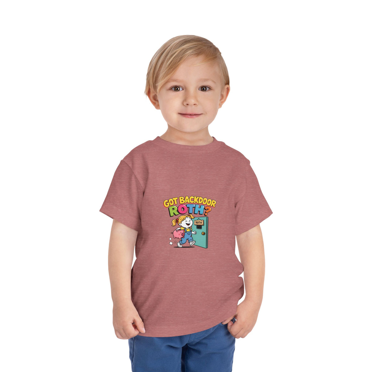 GOT BACKDOOR ROTH? Girls' Toddler Tee | Funny Finance Kids Clothing