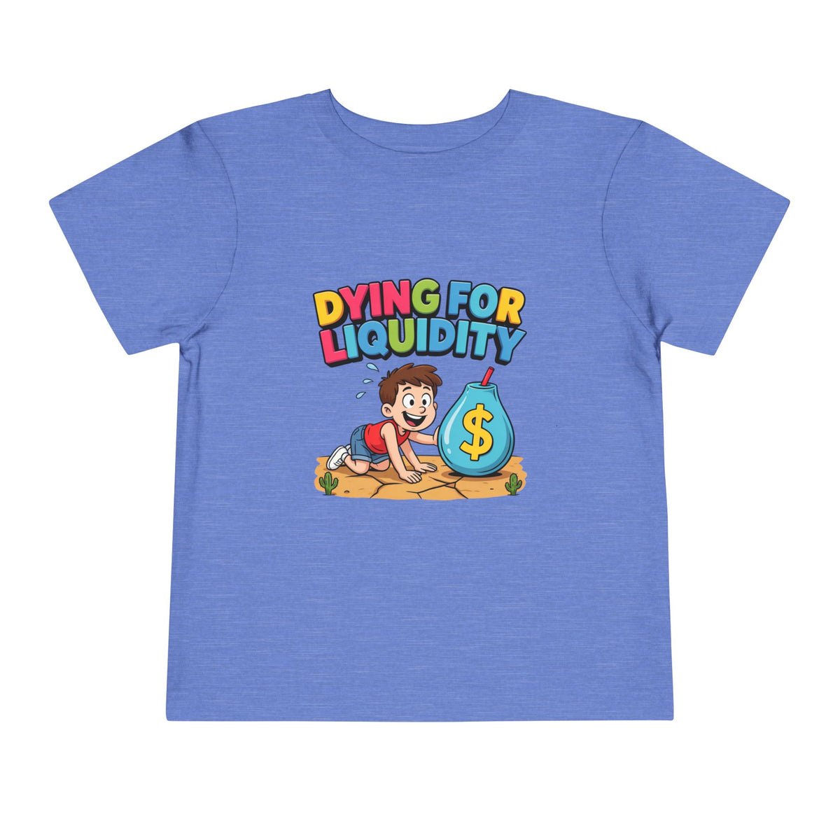 DYING FOR LIQUIDITY. Boys' Toddler Tee | Funny Finance Kids Clothing