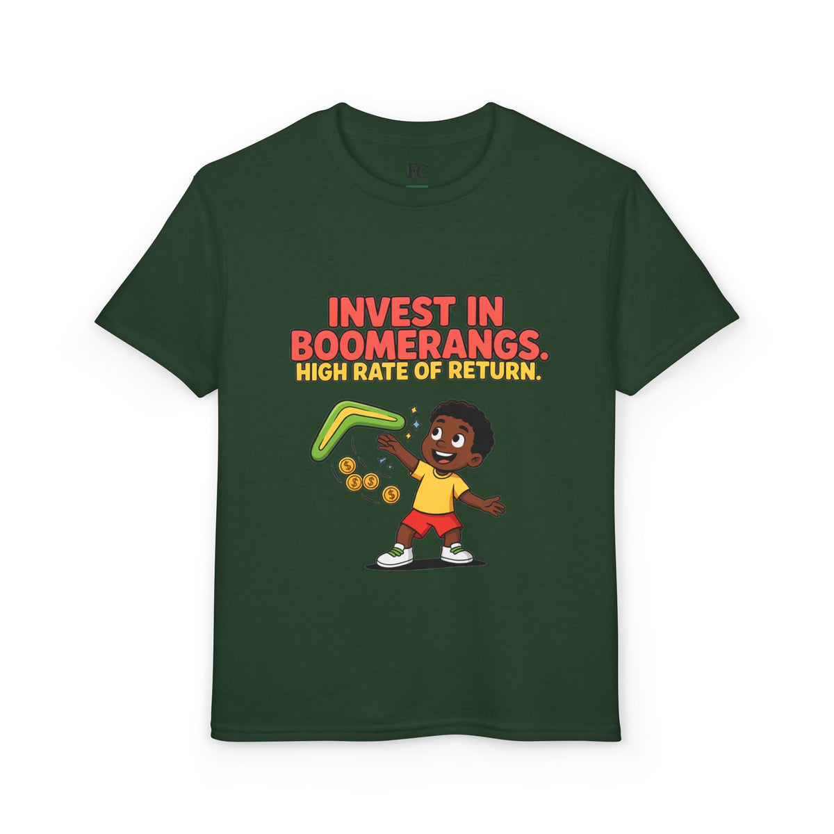 INVEST IN BOOMERANGS. HIGH RATE OF RETURN. Boys' Youth Tee | Funny Finance Kids Clothing