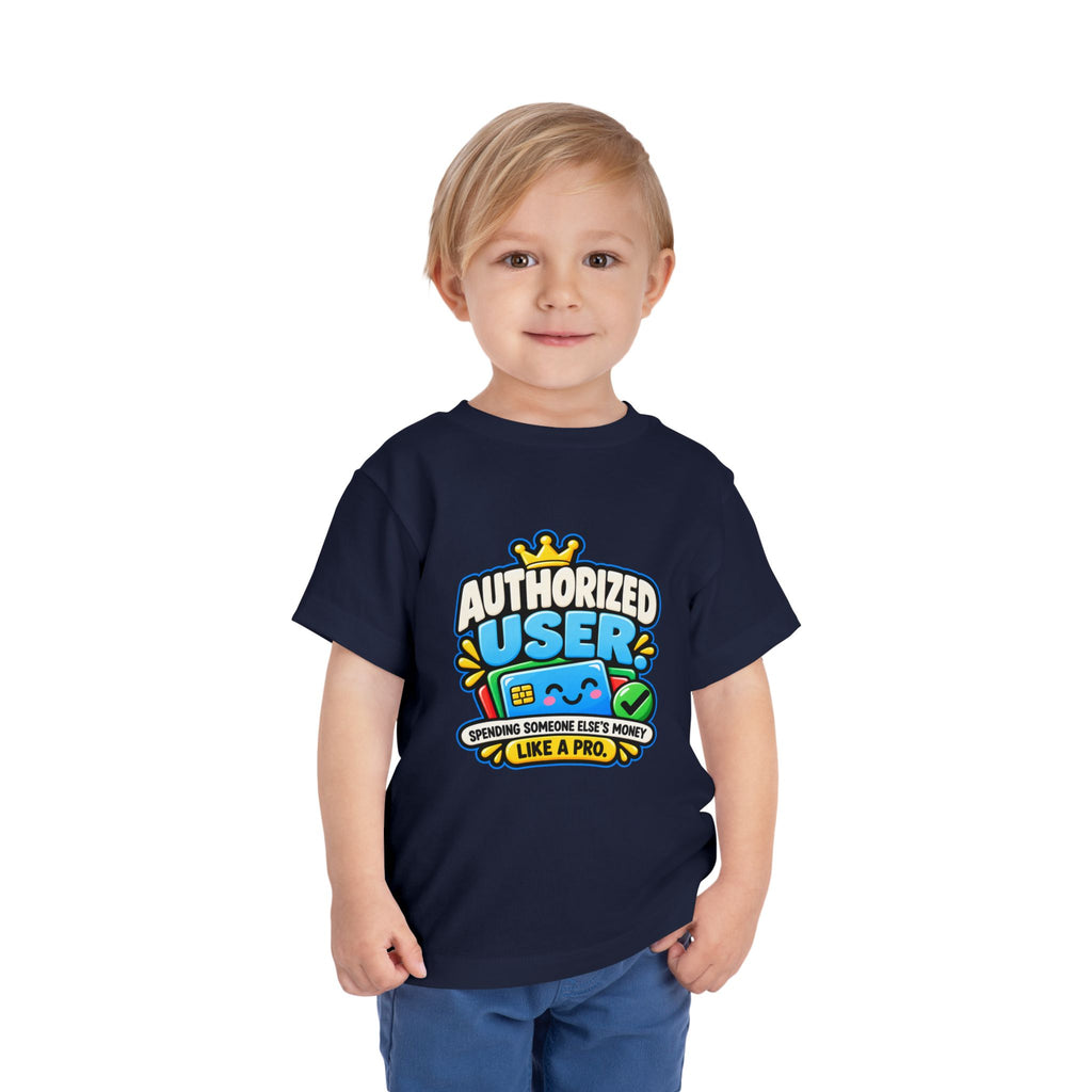 Authorized user? Girls' Toddler Tee | Funny Finance Kids Clothing