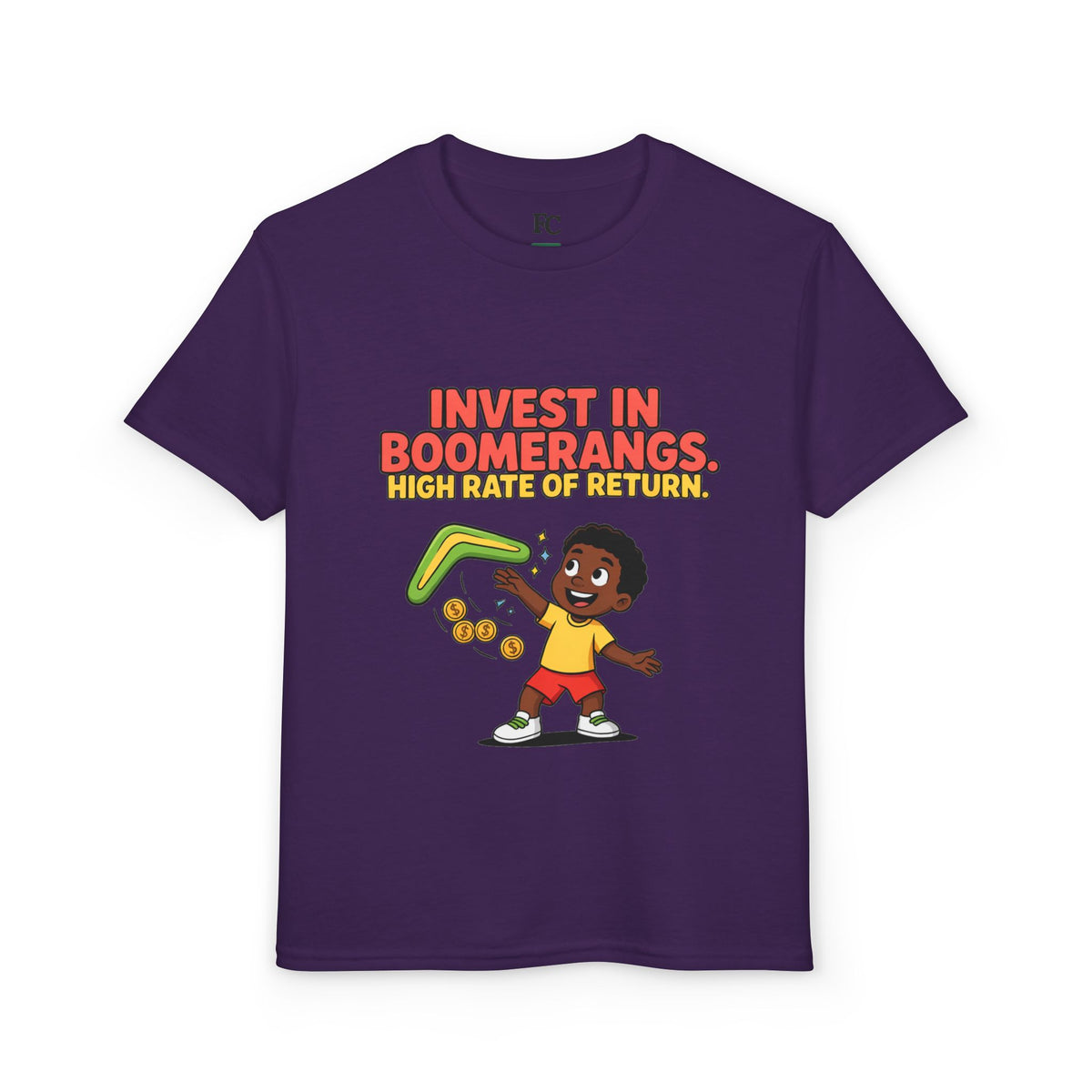 INVEST IN BOOMERANGS. HIGH RATE OF RETURN. Boys' Youth Tee | Funny Finance Kids Clothing