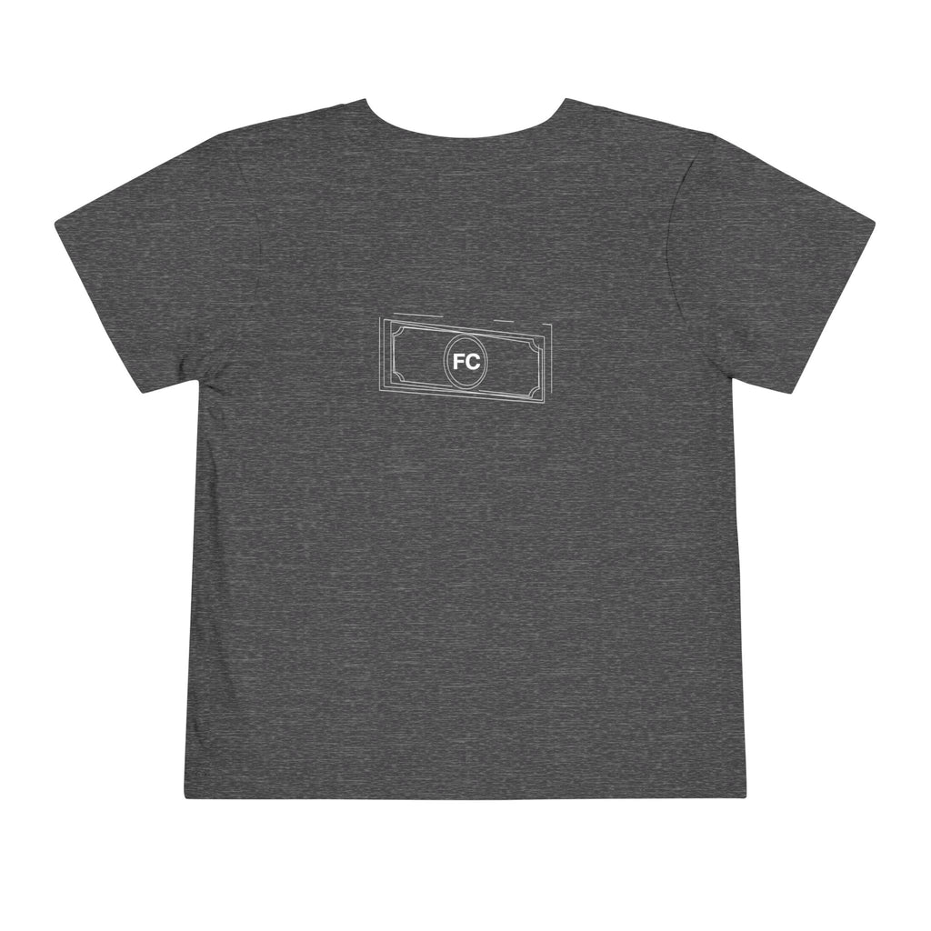 HIGHLY LEVERAGED. EMOTIONALLY STABLE. Toddler Tee