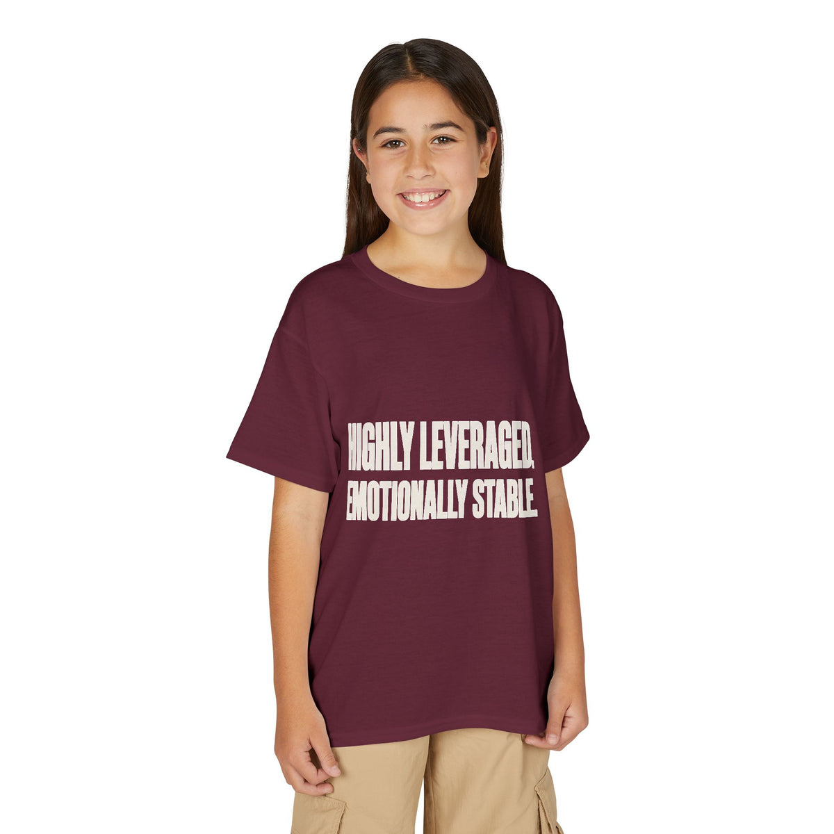 HIGHLY LEVERAGED. EMOTIONALLY STABLE. Youth Tee