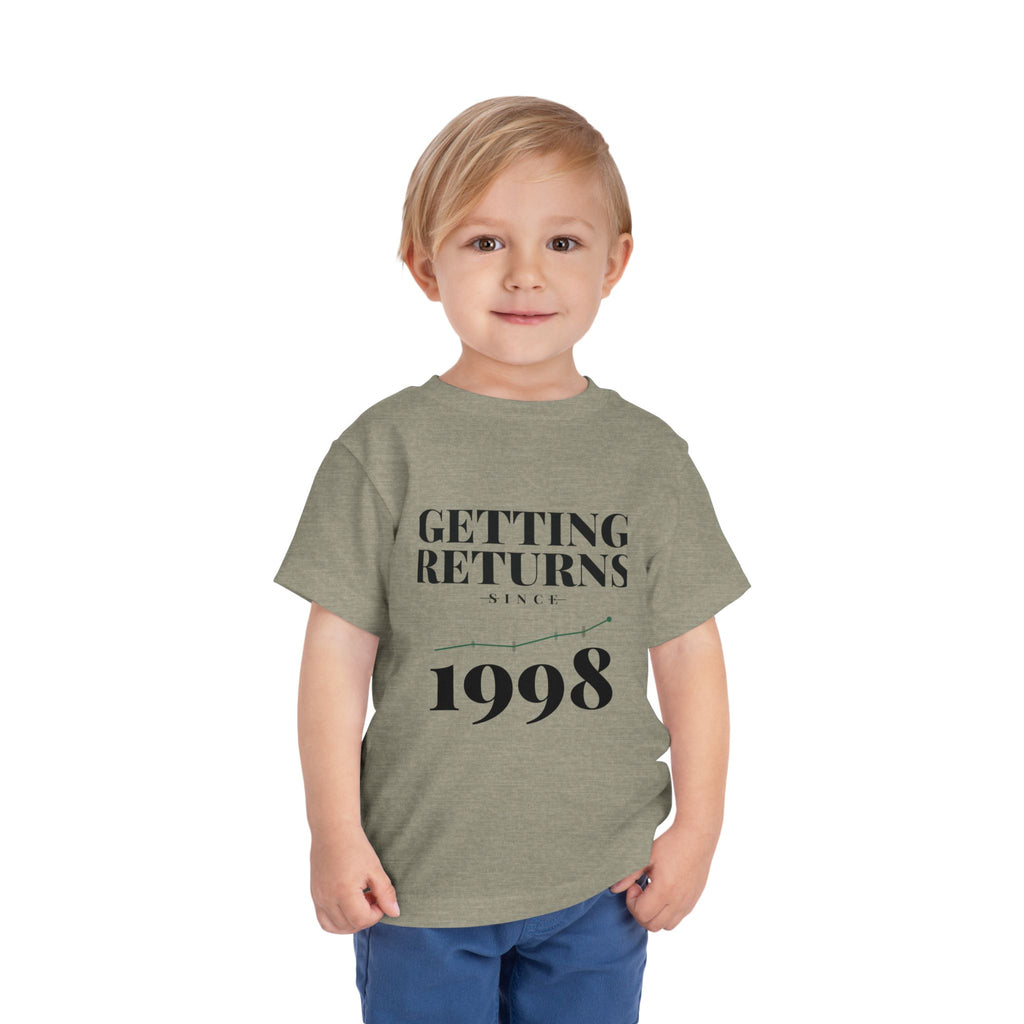GETTING RETURNS SINCE [YEAR]. Toddler Tee | Personalized Funny Finance Kids Shirt