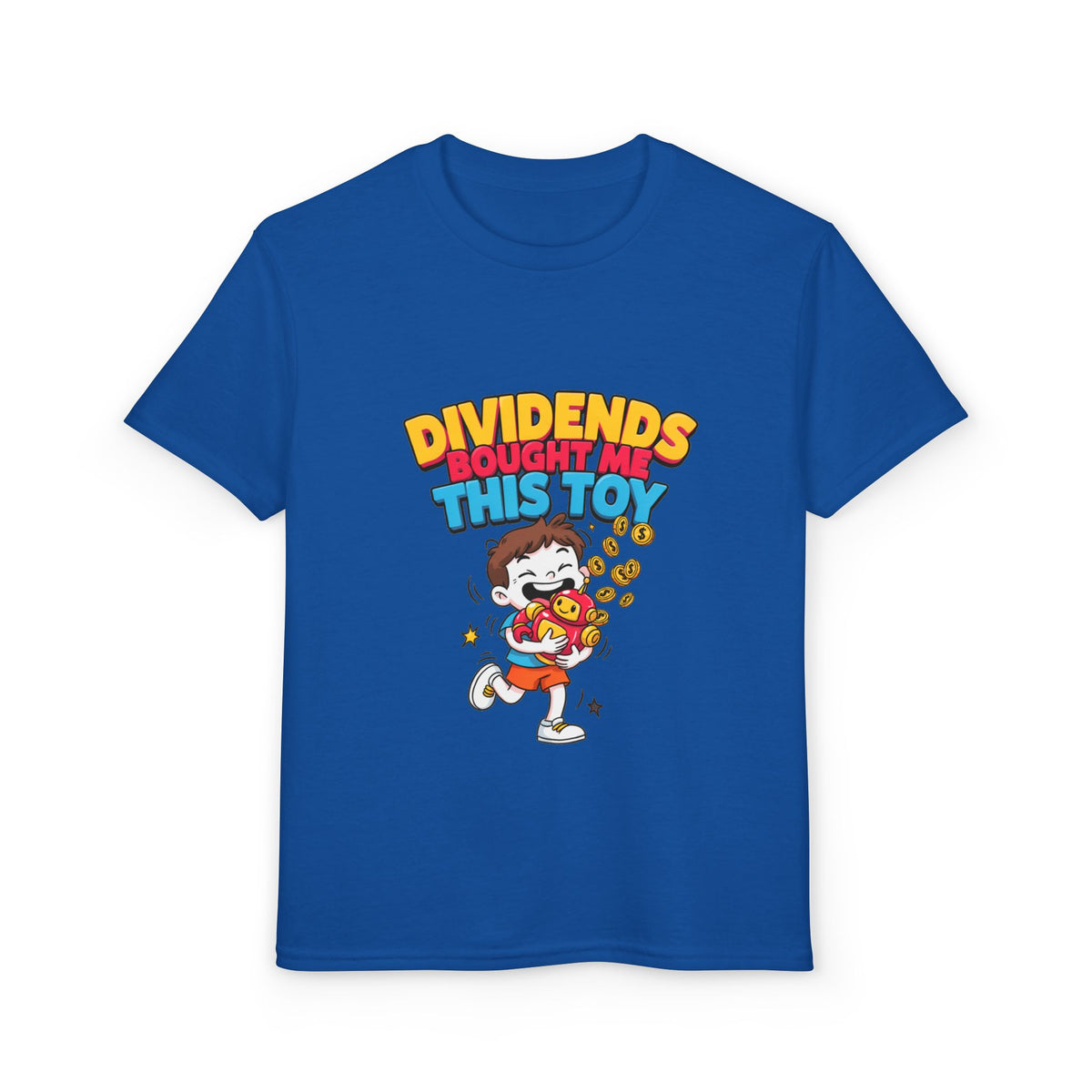 DIVIDENDS BOUGHT ME THIS TOY. Boys' Youth Tee | Funny Finance Kids Clothing