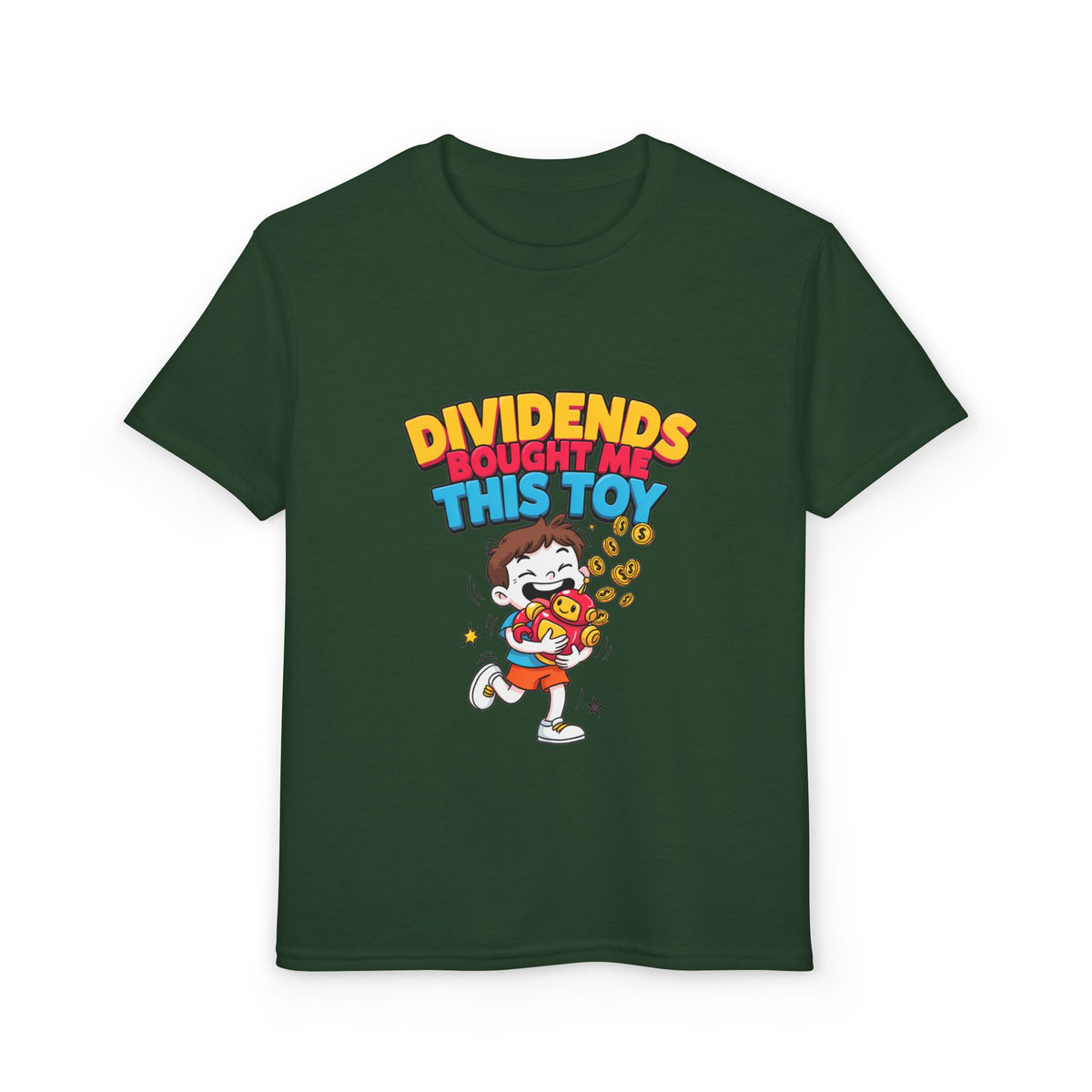 DIVIDENDS BOUGHT ME THIS TOY. Boys' Youth Tee | Funny Finance Kids Clothing