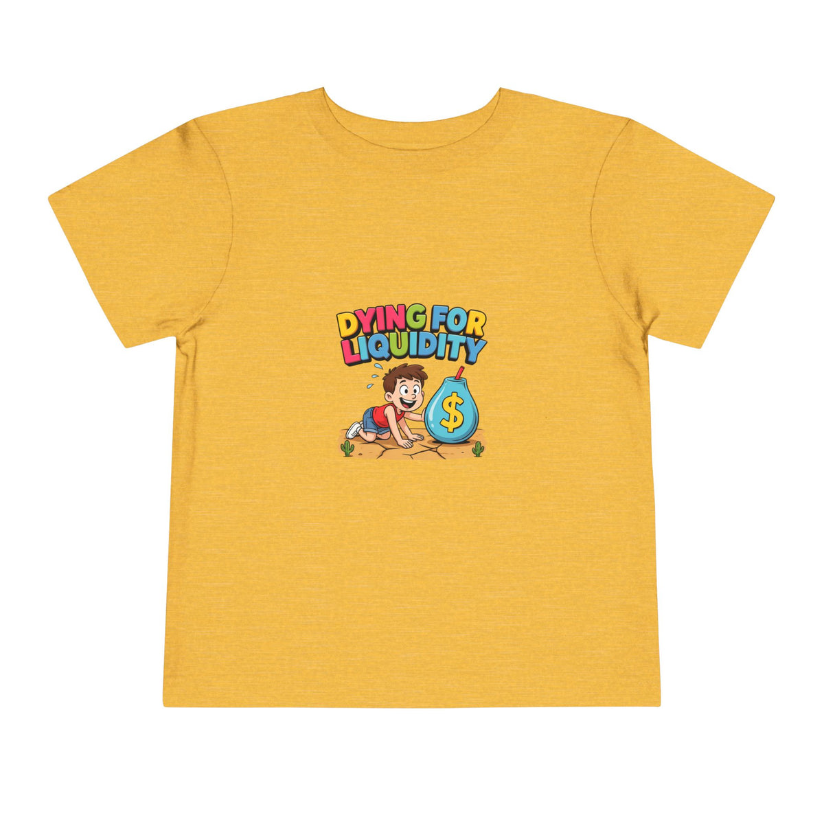 DYING FOR LIQUIDITY. Boys' Toddler Tee | Funny Finance Kids Clothing