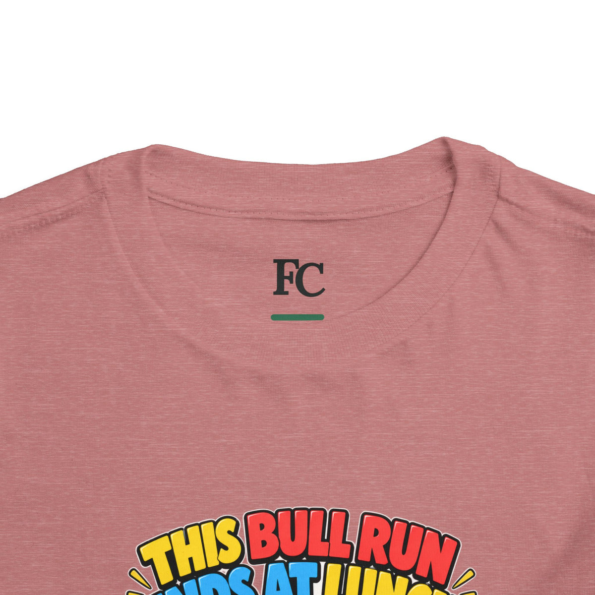 THIS BULL RUN ENDS AT LUNCH. Toddler Tee | Funny Finance Kids Clothing