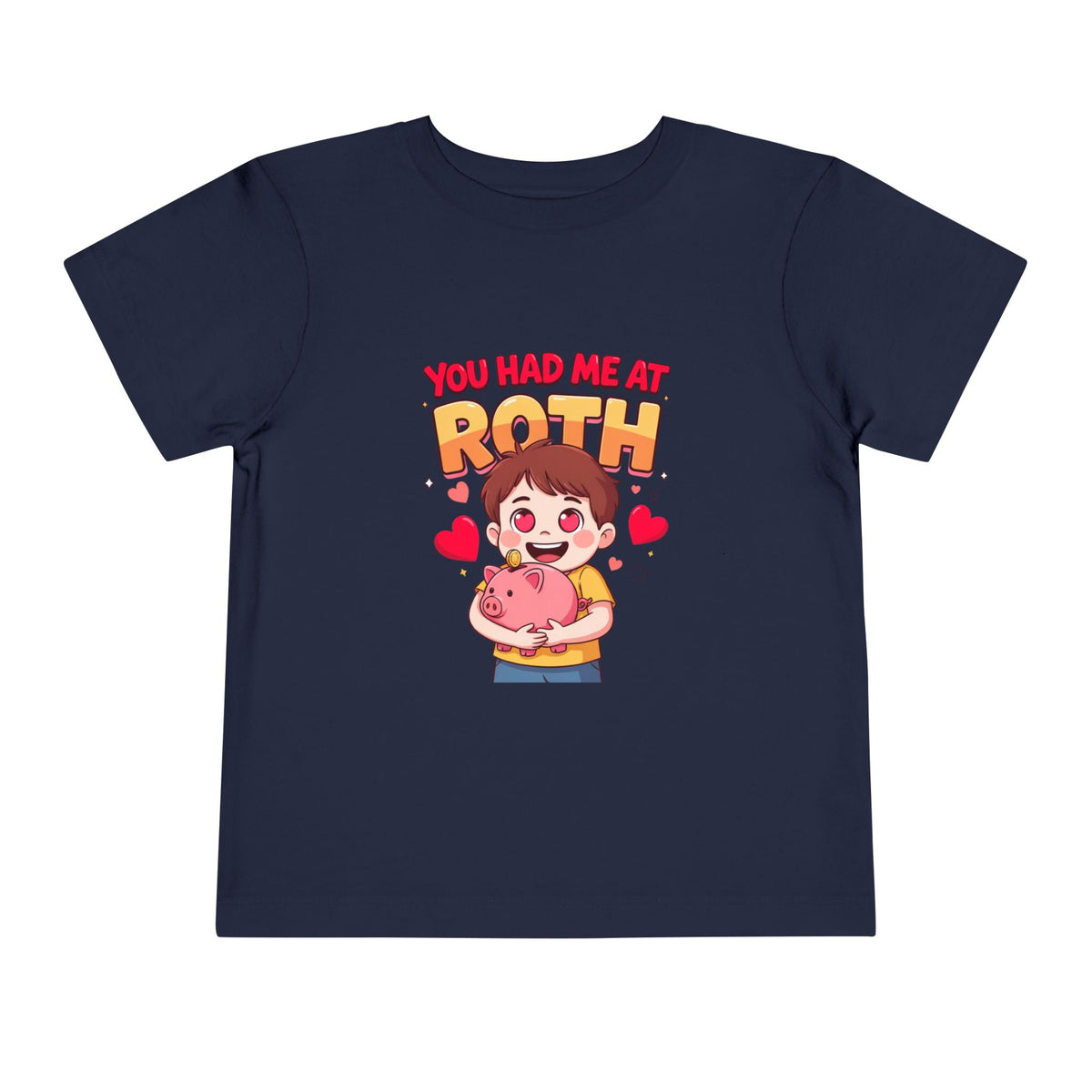 YOU HAD ME AT ROTH. Boys' Toddler Tee | Funny Finance Kids Clothing