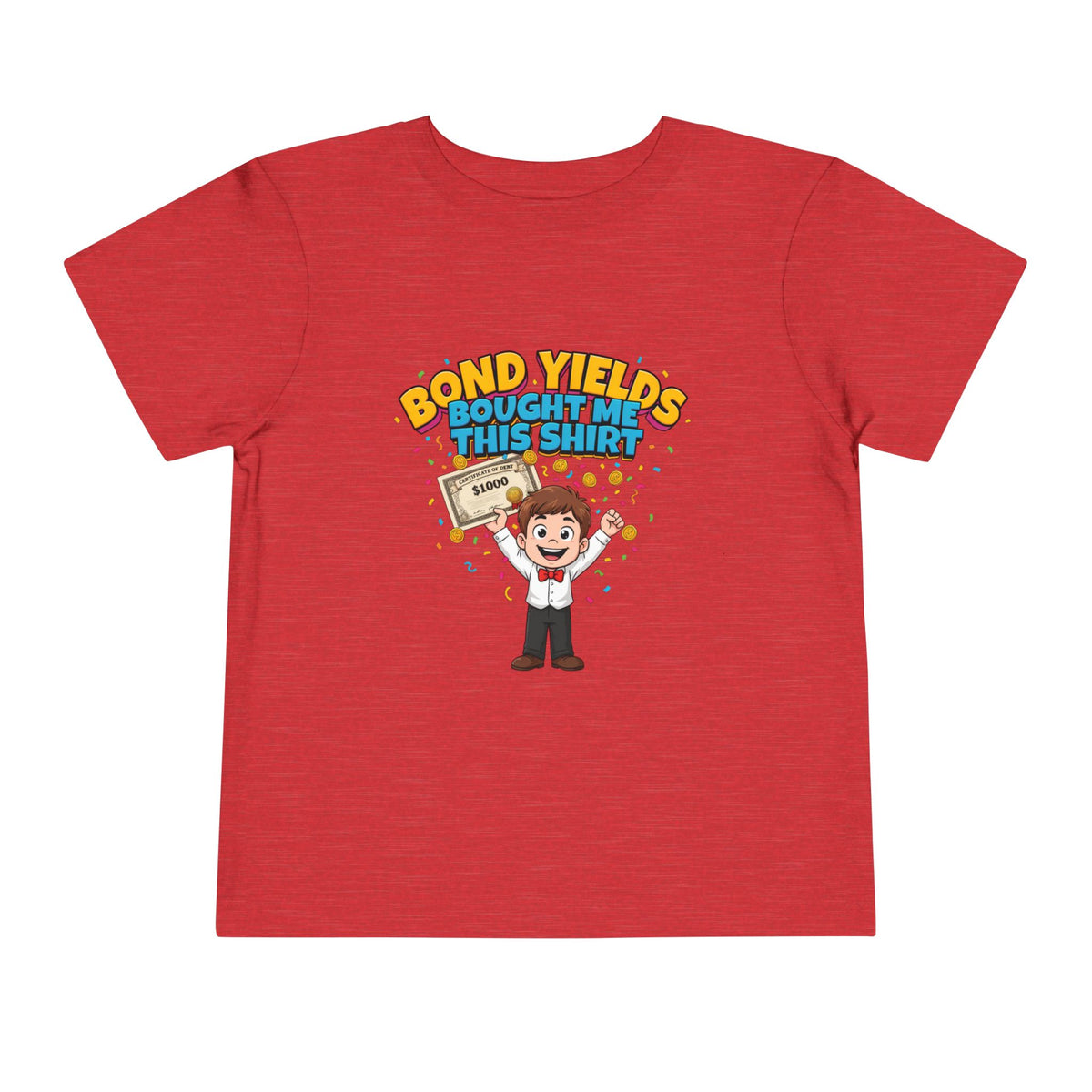 BOND YIELDS BOUGHT ME THIS SHIRT. Boys' Toddler Tee | Funny Finance Kids Clothing