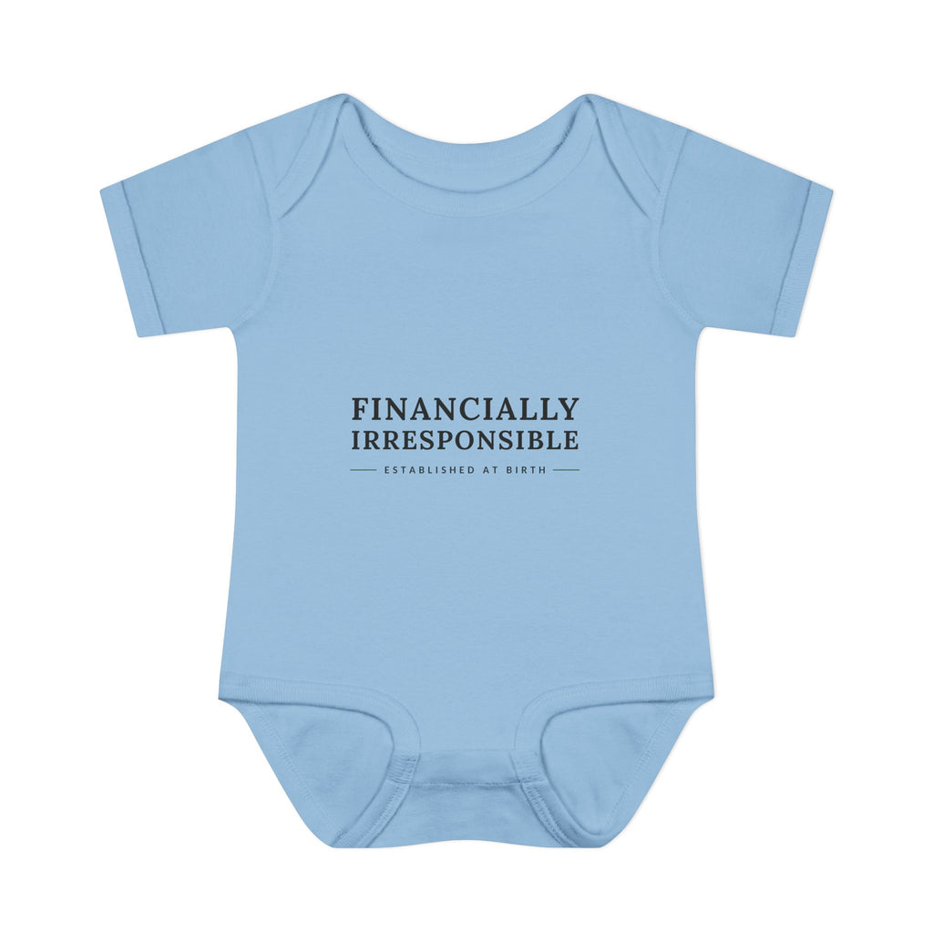 Financially Irresponsible Baby Bodysuit | Funny New Parent Gift