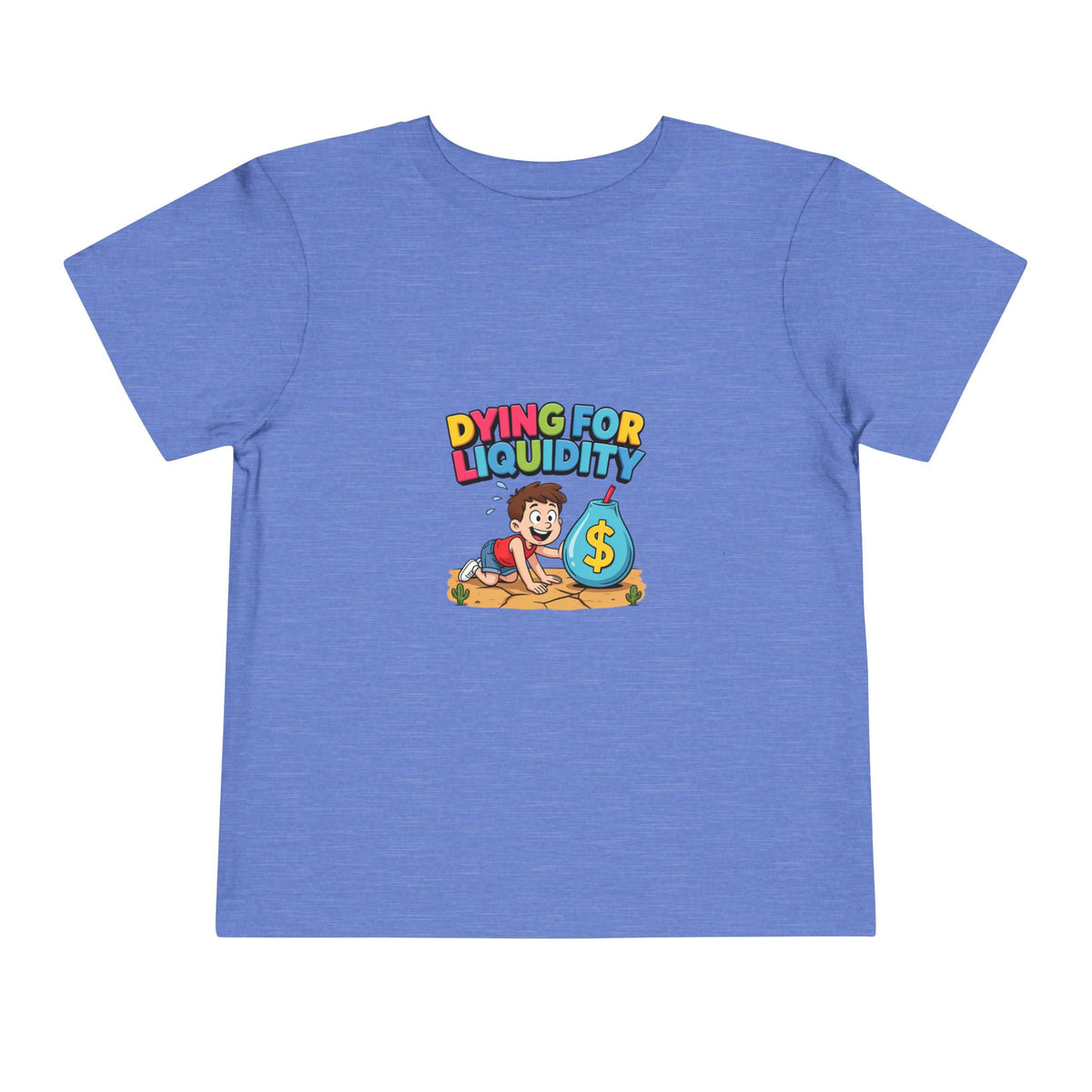 DYING FOR LIQUIDITY. Boys' Toddler Tee | Funny Finance Kids Clothing