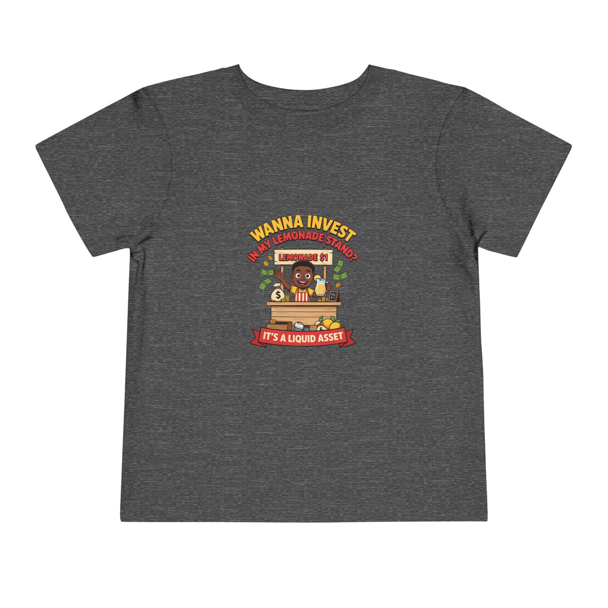 WANNA INVEST IN MY LEMONADE STAND? IT'S A LIQUID ASSET. Boys' Toddler Tee | Funny Finance Kids Clothing