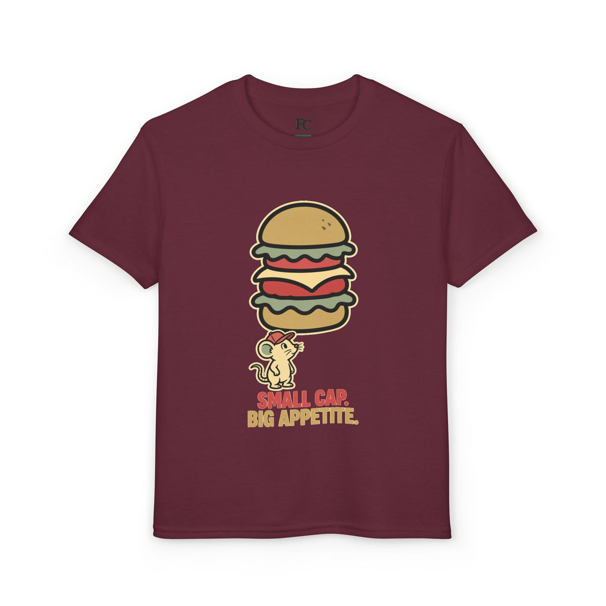 SMALL CAP. BIG APPETITE.. Youth Tee