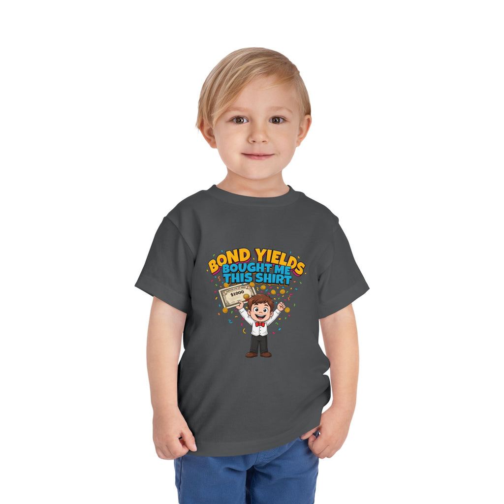 BOND YIELDS BOUGHT ME THIS SHIRT. Boys' Toddler Tee | Funny Finance Kids Clothing