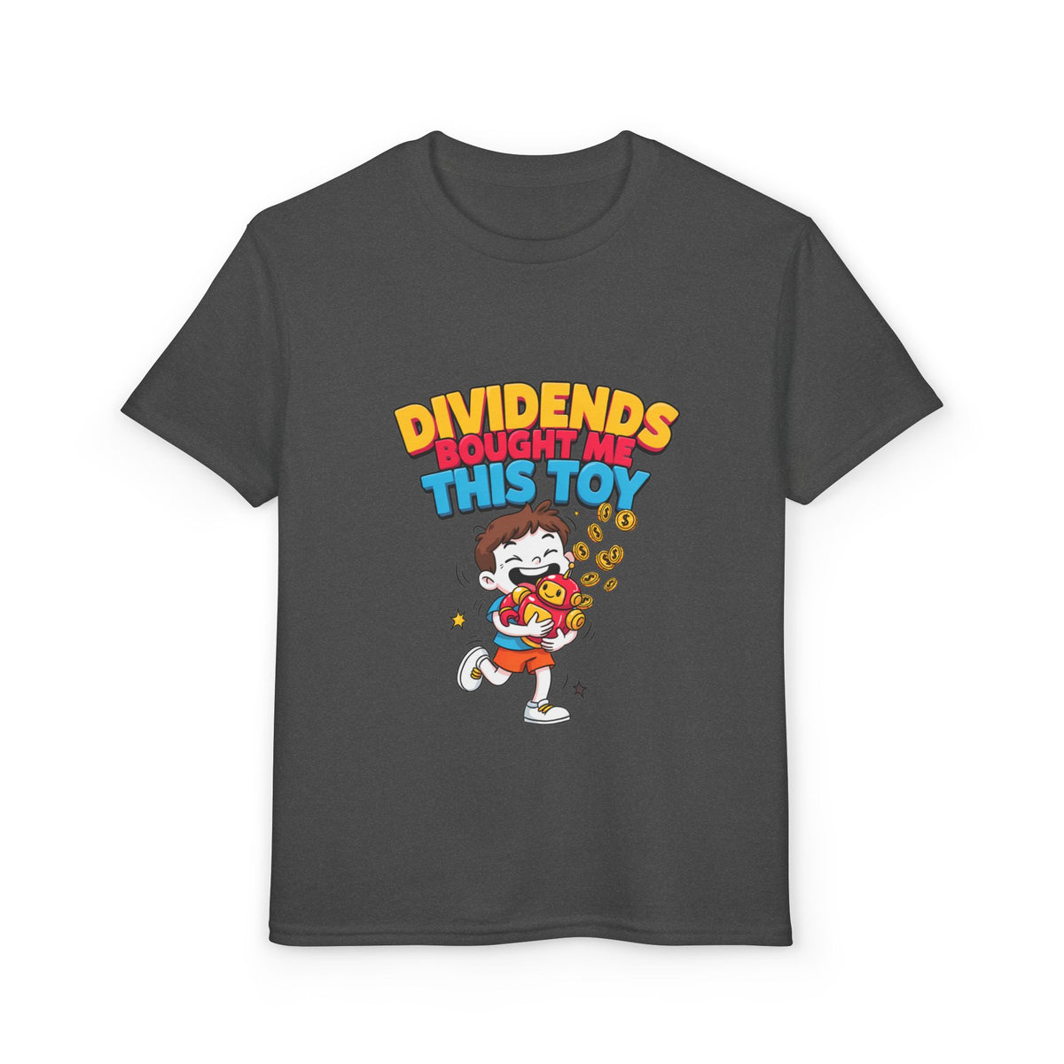 DIVIDENDS BOUGHT ME THIS TOY. Boys' Youth Tee | Funny Finance Kids Clothing