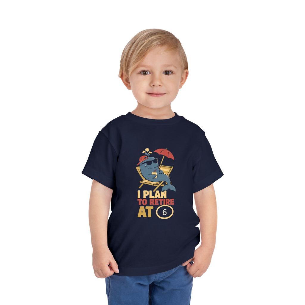 I PLAN TO RETIRE AT [AGE]. Toddler Tee | Personalized Funny Finance Kids Shirt
